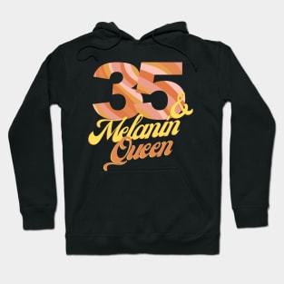 35th birthday woman 35 bday melanin queen Hoodie